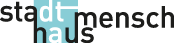 Logo Stadt. Haus. Mensch.